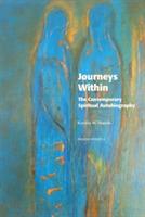 Journeys Within: The Contemporary Spiritual Autobiography - Kerstin W Shands - cover