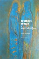 Journeys Within: The Contemporary Spiritual Autobiography