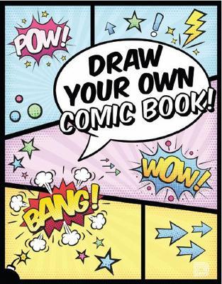 Draw Your Own Comic Book! - Martin Berdahl Aamundsen - cover