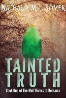 Tainted Truth - Nathalie M.L. Romer - cover