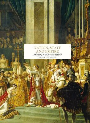 Nation, State and Empire: Belonging in a Globalised World - cover
