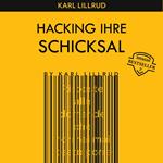 IHR SCHICKSAL HACKEN