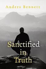 Sanctified in Truth: 90-Day Mens Devotional