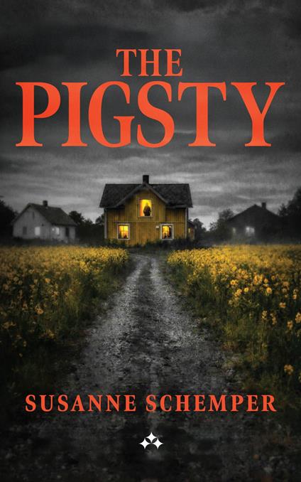The Pigsty
