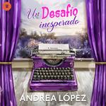 Un desafío inesperado