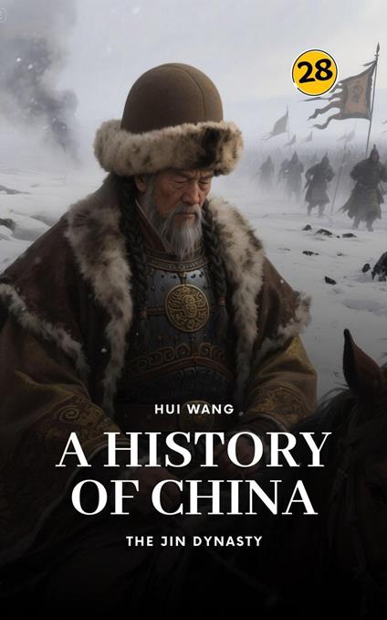 The Jin Dynasty: A History of China