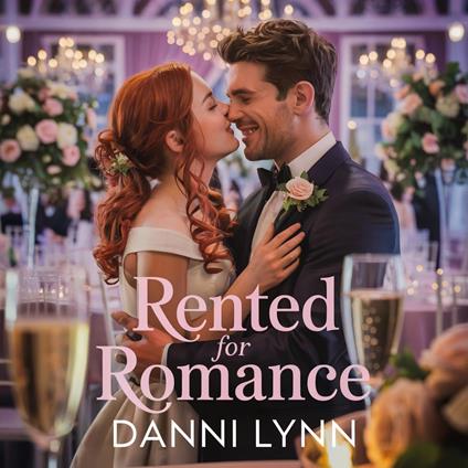 Rented for Romance