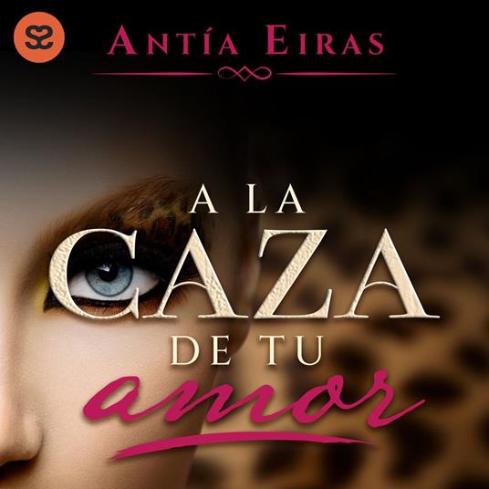 A la caza de tu amor