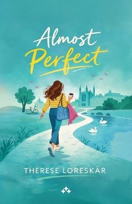 Almost Perfect - Therese Loreskär - cover