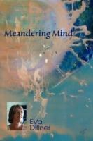Meandering Mind - Eva Dillner - cover