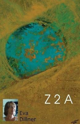 Z 2 A - Eva Dillner - cover