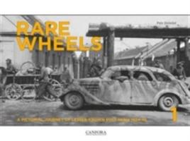 Rare Wheels: A Pictorial Journey of Lesser-Known Soft-Skins 1934-45 - Petr Dolezal - cover