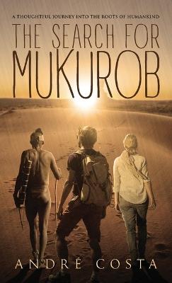 The Search for Mukurob - André Costa - cover