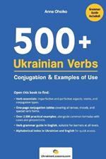 500+ Ukrainian Verbs: Conjugation and Examples of Use