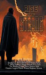 Rise of the Strong