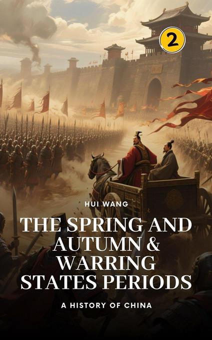 The Spring and Autumn & Warring States Periods