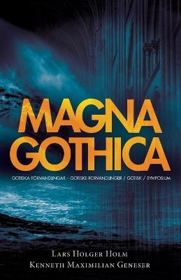 Magna Gothica - Lars Holger Holm - cover