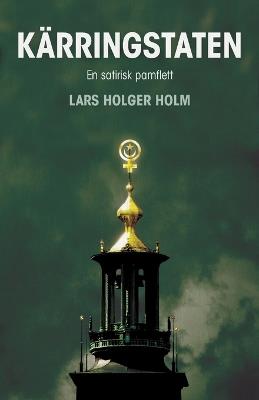 Kärringstaten - Lars Holger Holm - cover