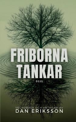 Friborna tankar 2025 - Dan Eriksson - cover