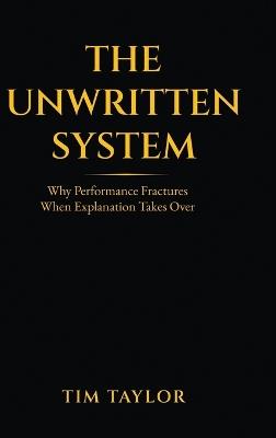 The Unwritten System - Tim Taylor - cover