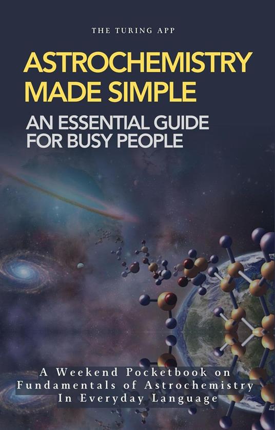 Astrochemistry Made Simple
