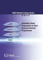 Feasibility Study Preparation for New Research Reactor Programmes