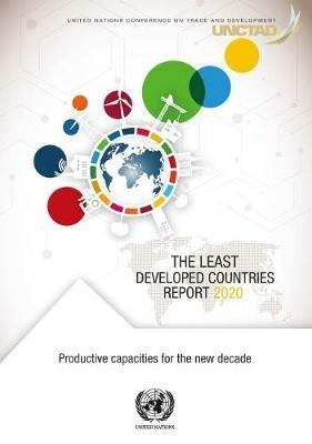 The least developed countries report 2020: productive capacities for the new decade - United Nations Conference on Trade and Development - cover