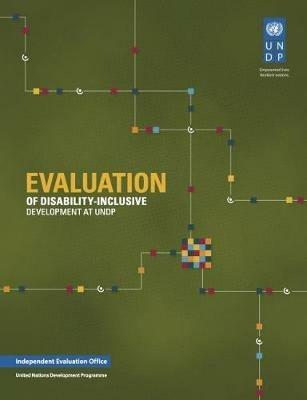 Evaluation of disability inclusive development at UNDP - United Nations Development Programme - cover