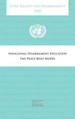 Civil society and disarmament 2020: navigating disarmament education, the peace boat model