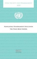 Civil society and disarmament 2020: navigating disarmament education, the peace boat model