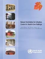 Natural Ventilation for Infection Control in Health Care Settings