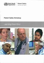 Patient Safety Workshop: Learning from Error