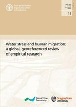 Water stress and human migration: a global, georeferenced review of empirical research
