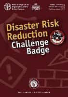 Disaster risk reduction challenge badge - Food and Agriculture Organization - cover