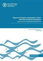 Organic and inorganic contaminants in marine sediments off northern Mozambique: results from the R/V Dr Fridtjof Nansen environmental survey, programme report