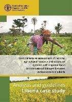 Analysis and guidelines: Liberia case study, comprehensive assessment of national agricultural research and extension systems with a special focus on institutional linkages between various actors in Liberia