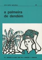 A Palmeira de Dendem (Serie Melhor Agricultura)