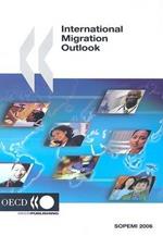 International Migration Outlook: SOPEMI 2006