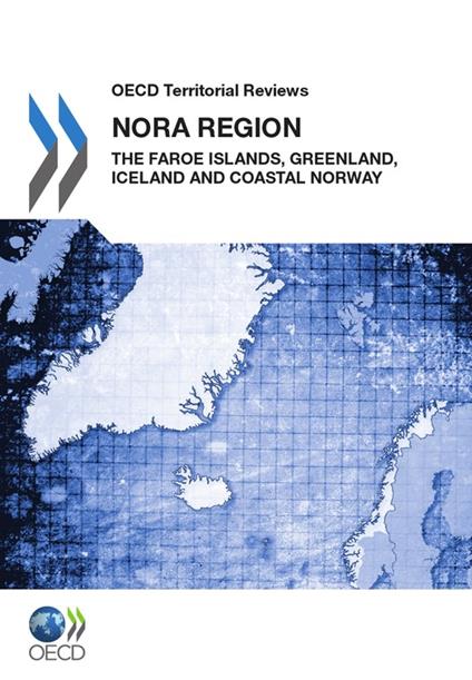 OECD Territorial Reviews: NORA Region 2011