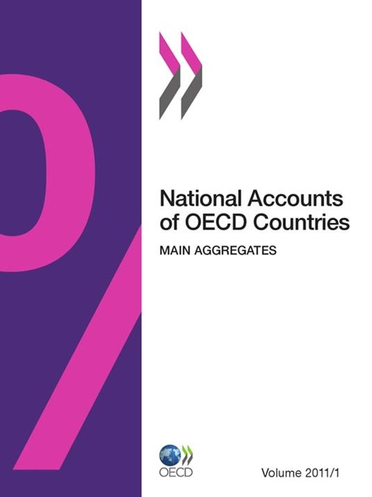 National Accounts of OECD Countries, Volume 2011 Issue 1