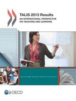 TALIS 2013 results: an international perspective on teaching and learning