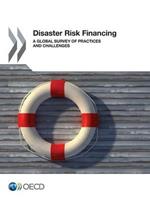 Disaster risk financing: a global survey of practices and challenges
