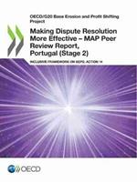 Making dispute resolution more effective: MAP peer review report, Portugal (Stage 2), inclusive framework on BEPs, Action 14