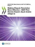 Making dispute resolution more effective: MAP peer review report, Saudi Arabia (Stage 2), inclusive framework on BEPs, Action 14