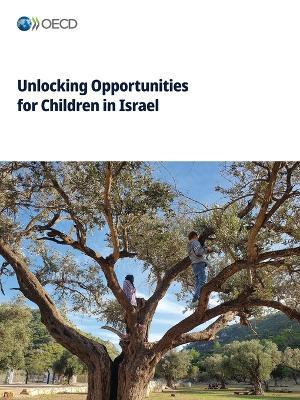 Unlocking Opportunities for Children in Israel - Oecd - cover