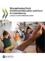 Strengthening early childhood education and care in Luxembourg: a focus on non-formal education