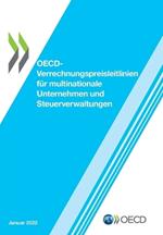 Oecd-Verrechnungspreisleitlinien Fur Multinationale Unternehmen Und Steuerverwaltungen 2022