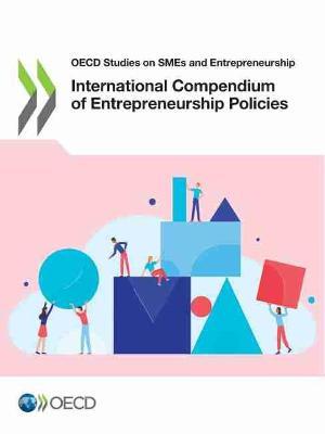 International compendium of entrepreneurship policies - Organisation for Economic Co-operation and Development - cover