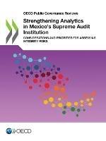 Strengthening Analytics in Mexico's Supreme Audit Institution - Oecd - cover