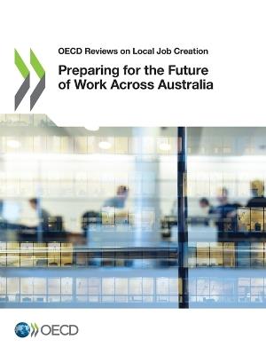 Preparing for the future of work across Australia - Organisation for Economic Co-operation and Development - cover